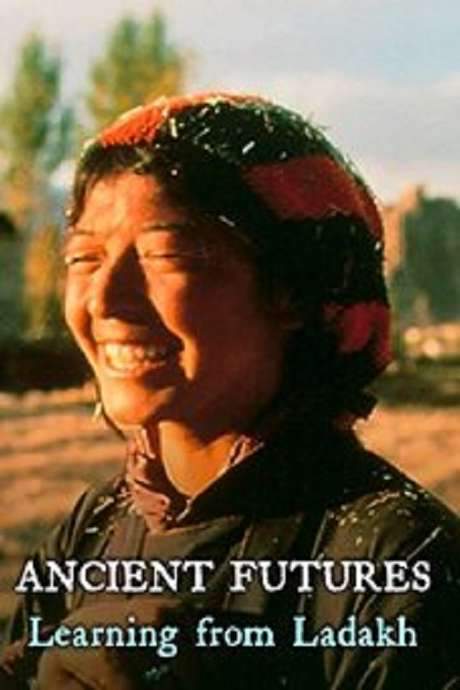 Ancient Futures: Learning from Ladakh